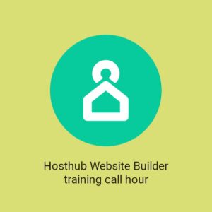 Hosthub website builder training call hour
